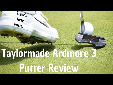 Tiger Woods New Putter - Taylormade Ardmore 3 Review