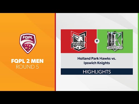 FQPL 2 Men R5 - Holland Park Hawks vs. Ipswich Knights Highlights