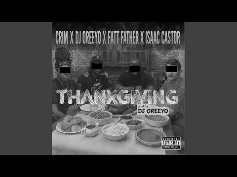Thanxgiving (feat. Crim & Isaac Castor)