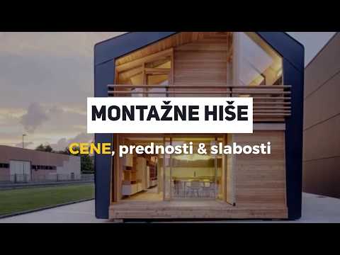 MONTAŽNE HIŠE: CENA, PREDNOSTI IN SLABOSTI MONTAŽNIH HIŠ | Omisli.si/montazno-hiso