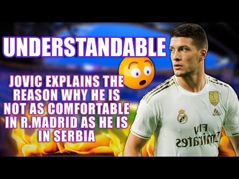 Understandable | Jovic explains the reason why he is not as comfortable in R.Madrid