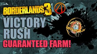 (Outdated) Borderlands 3 Victory Rush Relic Guaranteed Farm | How to get the Victory Rush Fast