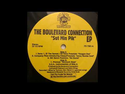 The Boulevard Connection  - Haagen Daz ft. Tame 1, El Da Sensei, DJ Kaos