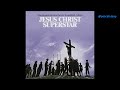 OST / Superstar -  Judas (Carl Anderson), Angels & Crowd | [Jesus Christ Superstar] (1973)