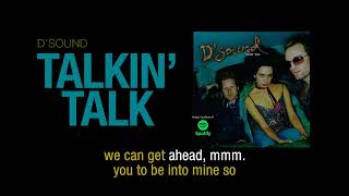 Talkin' Talk | D'Sound | Lyric Video