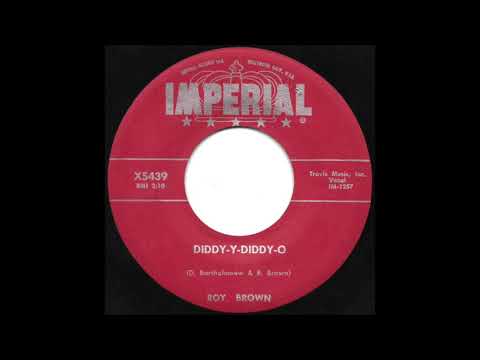 Roy Brown - Diddy-Y-Diddy-O