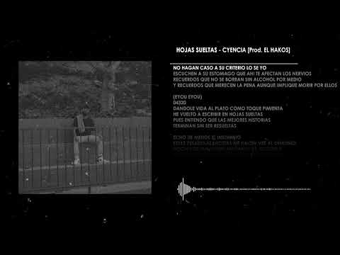 CYENCIA - HOJAS SUELTAS (Prod. EL HAKOS)