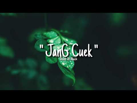 Jang Cuek - Shine Of Black ft Black Diamond Shine (Lyric)