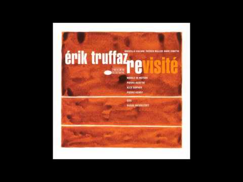 Erik Truffaz & Goo - Siegfried - Revisité