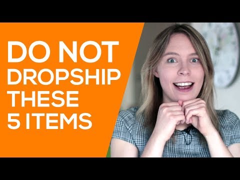 DO NOT DROPSHIP These 5 Items (WARNING - Products that Will LOSE You Money)