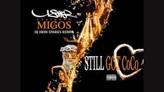Usher feat. Migos - Still Got CoCo (Dj Iron Sparks Remix)