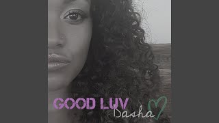 Good Luv (feat. Rapper Big Pooh)