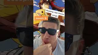Ranking ALL Jojo Theme Songs - NoSchoolSaturday
