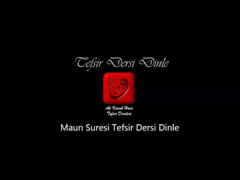Ali Küçük Maun Suresi Tefsir Dersi Dinle / MP3 Ses