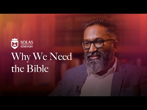 Why We Need the Bible