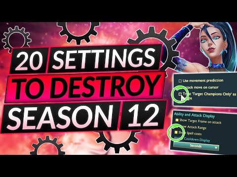 20 SETTINGS and HOTKEYS You MUST USE in Season 12 - Improve INSTANTLY - LoL Guide