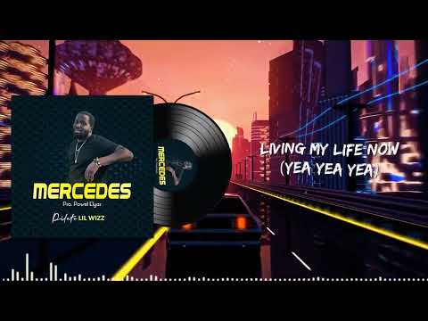 Pilate Lil Wizz - Mercedes (2022 Official Audio)