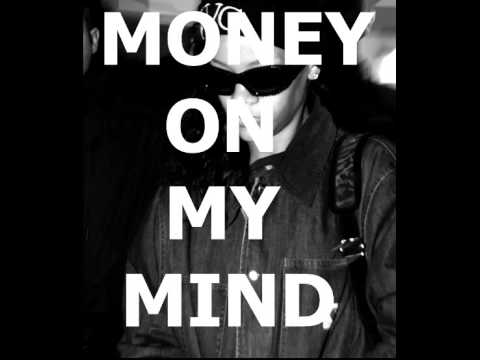 512 Teks - Money On My Mind