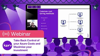 On-Demand Webinar: Take Back Control of your Azure Costs