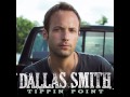 Dallas Smith - Tippin Point [NEW SINGLE]