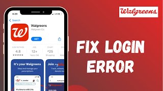 How to Fix Walgreens App Login Error | Sign In Problem - Walgreens