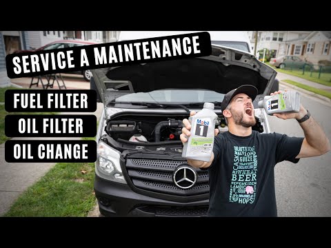 Mercedes Sprinter Van - Service A Maintenance - Oil Change and Fuel Filter Change - Van Build Ep 44
