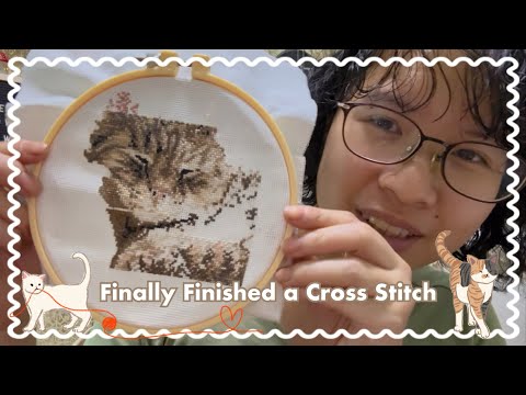 It Took 10 Months, But I Finished a Cross Stitch Project! 