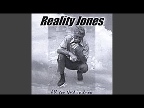 Download Reality Jones - All You Need To Know MP3