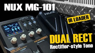 Video thumbnail for RECTIFIER on Nux MG-101 MultiFX & IR Loader by Direct Recording Guitar