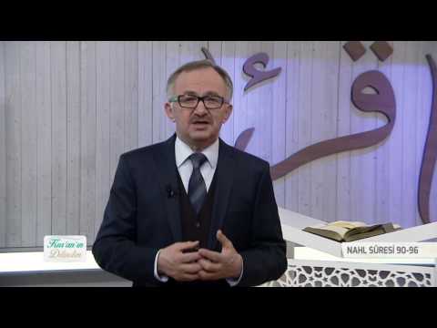 Kur'an'ın Dilinden 422.Bölüm - (Nahl Suresi 90-96)