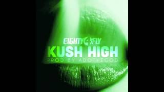 Eighty4 Fly Kush High #GREEN