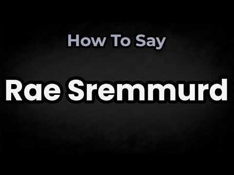 How To Pronounce Rae Sremmurd? (CORRECTLY) Meaning & Pronunciation