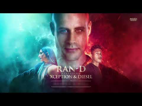 Ran-D Ft. Xception & Diesel - Heaven & Hell (OUT NOW)