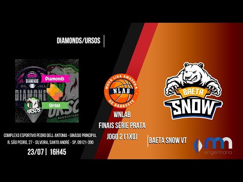 FINAIS WNLAB 23 - URSOS/DIAMONDS X BAETA SNOW - BASQUETE FEMININO -  SERIE PRATA