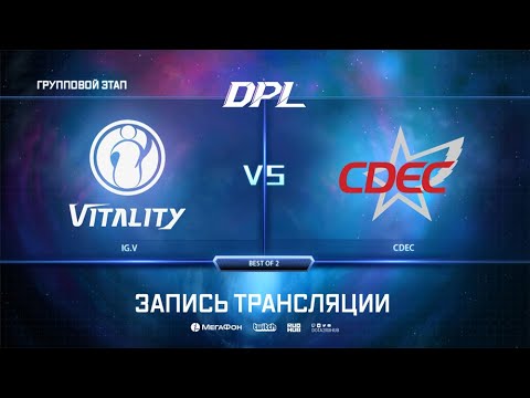 IG.V vs CDEC, DPL Season 6 Top League, bo2, game 1 [Adekvat]
