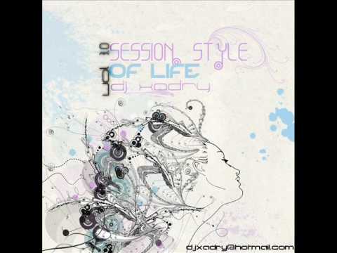 -1- Dj XadrYSession Style Of Life vol 3