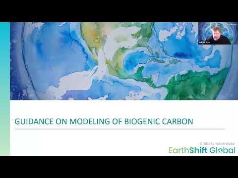 EarthShift Global Brown Bag Webinar | Biogenic Carbon PART 2 with Caroline Taylor and Nathan Ayer