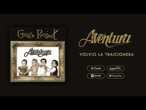 Aventura - Volvio La Traicionera (Official Audio)