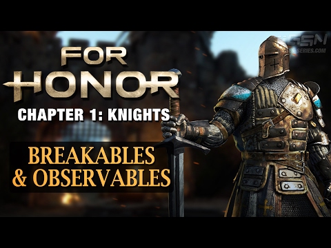For Honor - Breakables and Observables - Chapter 1: Knights