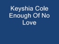 Keyshia Cole Enough Of No Love ft Lil Wayne ...
