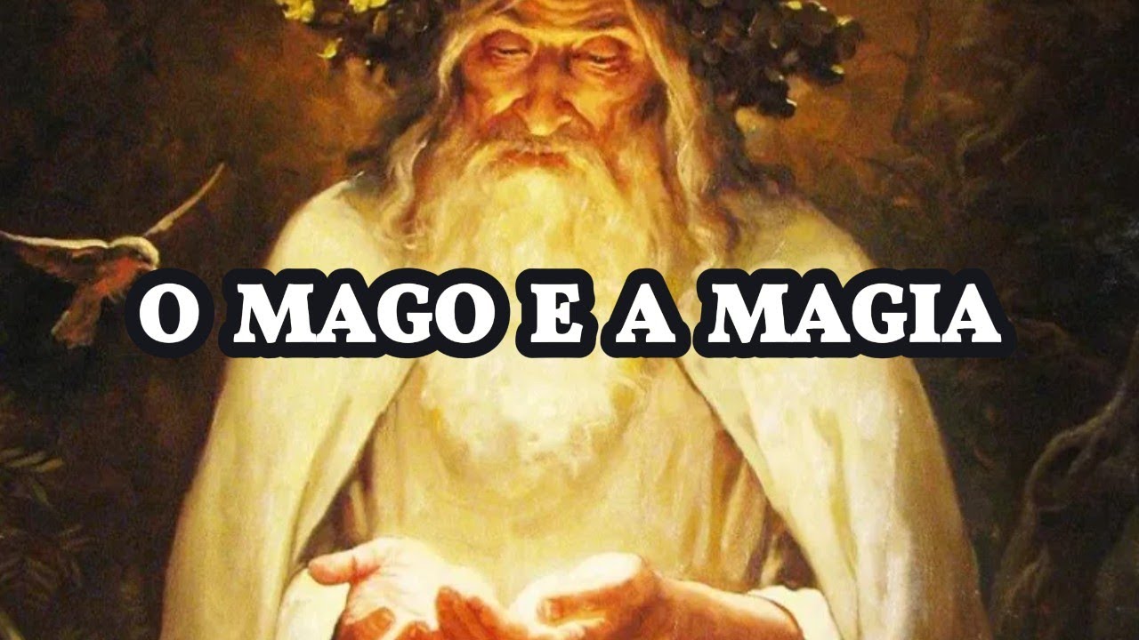 O MAGO E A MAGIA: Conecte-se com seu Guia Interior