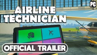 New Realistic Simulation Game - Airline Technician (Official Trailer)