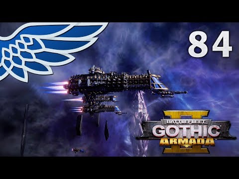 BATTLEFLEET GOTHIC ARMADA 2 | Nova There Part 84 - Imperial Campaign BFGA2 Let's Play Gameplay