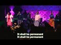 It Shall Be Permanent ANBC Praise Worship