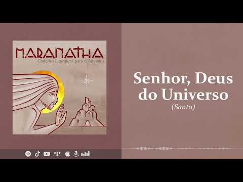 Senhor, Deus Do Universo - Pax Produtora