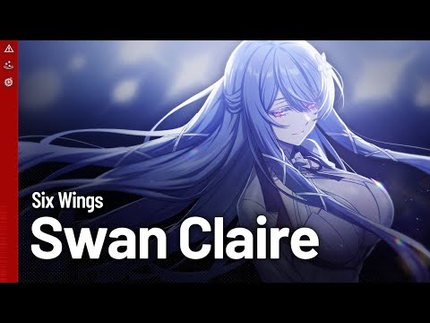 【CounterSide】 New Awakened Unit Update - Six Wings Swan Claire 【HD】