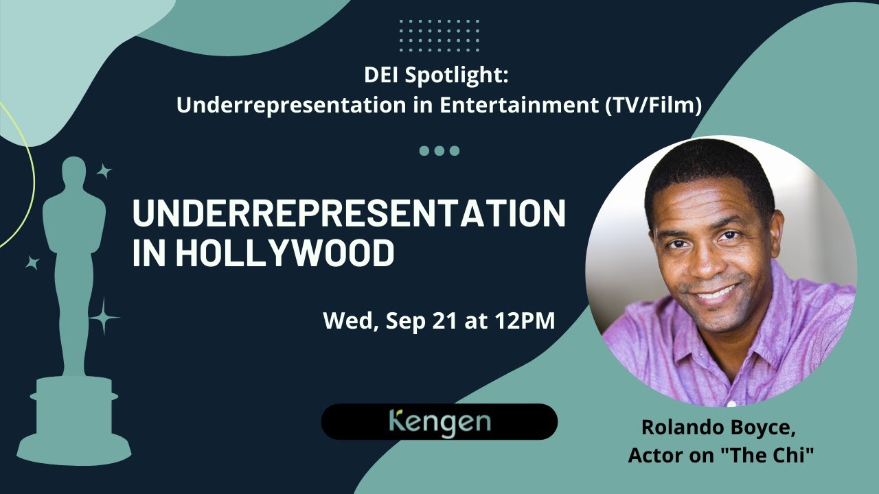 DEI Spotlight: Underrepresentation In Hollywood