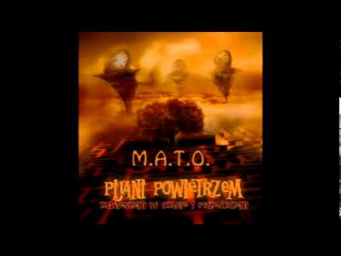 Pijani Powietrzem - M.A.T.O.