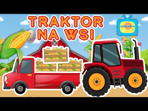 Traktor na farmie - Wieś - Bajka edukacyjna dla dzieci po polsku - Traktor i kombajn 🚜🌾