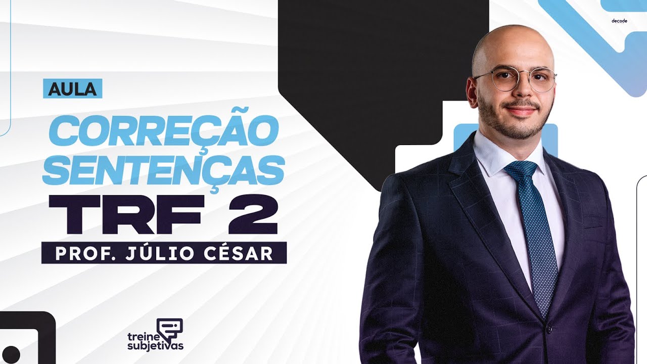 Aula: Correção sentenças TRF2 | Treine Subjetivas